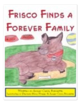 Frisco Finds a Forever Family