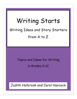 Writing Starts: Writing Ideas and Story Starters from A to Z